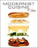 Modernist Cuisine at Home