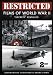 Restricted Films of WWII