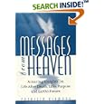 Messages From Heaven: Amazing Insights On Life After Death, Life's Purpose And Earth's Future by Patricia Kirmond