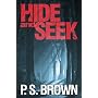 Hide and Seek by Paul Brown