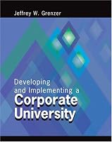 Developing/Implementing a Corporate University