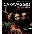 Caravaggio: The Complete Works
