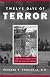 Twelve Days of Terror: A Definitive Investigation of the 1916 New Jersey Shark Attacks