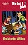 Die drei ??? Kids 8 - Nacht unter W�lfen: Erz�hlt von Ulf Blanck