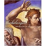 Michelangelo: The Frescoes of Sistine Chapel book cover