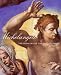 Michelangelo: The Frescoes of Sistine Chapel