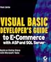 Visual Basic Developer's Guide to E-Commerce with ASP and SQL Server