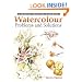 Watercolor Problems and Solutions (Trouble Shooting Handbook): A Trouble-Shooting Handbook