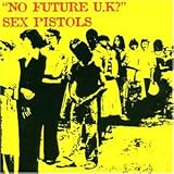 No Future U.K.? - Sex Pistols