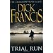 Trial Run