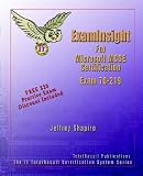 ExamInsight For MCP / MCSE Certification: Microsoft Windows 2000 Directory Services Infrastructure Exam 70-219 (ExamInsight)
