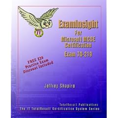 ExamInsight for Microsoft Windows 2000 Directory Services Intrastructure Exam 70-219