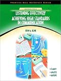 Listening Effectively: Achieving High Standards in Communication (NetEffect Series)
