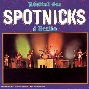 The Spotnicks - In Berlin - Zortam Music