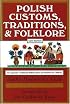 Polish Customs, Traditions and Folklore