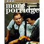 More Porridge: Starring Ronnie Barker & Richard Beckinsale (BBC Radio Collection)