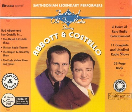 CD-Charts  Music : Smithsonian Legendary Performers: Abbott & Costello (Radio Spirits and the Smithsonian) (Smithsonian Legendary Performers)
