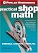 Popular Woodworking Practical Shop Math