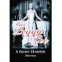Miss Peggy Lee: A Career Chronicle