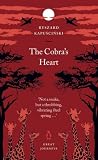 The Cobras Heart (Penguin Great Journeys)