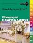 How Did You Paint That? 100 Ways to Paint Flowers & Gardens (How Did You Paint That? Series)