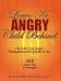 Book Leave No Angry Child Behind: The ABC's of Anger Management for Grades K-12