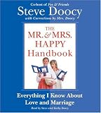 Mr. & Mrs. Happy Handbook CD: Everything I Know About Love and Marriage (with corrections by Mrs. Doocy) 