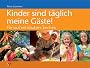 Kinder sind t�glich meine G�ste!
