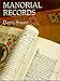 Manorial Records: An Introduction to their Transcription and Translation.
