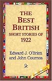 The Best British Short Stories of 1922