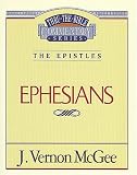 Ephesians (Thru the Bible)