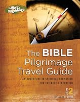 The Bible: Pilgrimage Travel Guide Volume 2 (Companions in Christ)