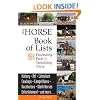 The Horse Book of Lists: 968 Fascinating Facts & Tantalizing Trivia