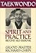 Search : Taekwondo Spirit and Practice: Beyond Self-Defense