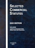 Selected Commercial Statutes, 2003 (Selected Commercial Statutes)