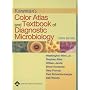 Koneman's Color Atlas and Textbook of Diagnostic Microbiology (Color Atlas & Textbook of Diagnostic Microbiology)