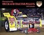 Championship Truck and Tractor Pulling 2007 Calendar