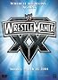 WWE WrestleMania XX WWE WrestleMania XX