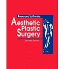 Aesthetic Plastic Surgery: 2-Volume Set by Thomas D. Rees and Gregory LaTrenta