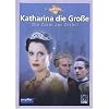 Katharina die Gro�e - Die Zarin aus Zerbst