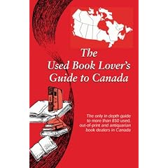 The Used Book Lover's Guide to Canada (The Used Book Lover's Guide Series)