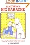Koko Bear's Big Earache: Preparing Your Child for Ear Tube Surgery (Family & Childcare)