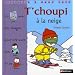 T'choupi � la neige