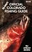 Kip Carey's Official Colorado Fishing Guide, 2nd Edition width=
