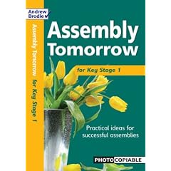 Assembly Tomorrow Key Stage 1 (Assembly Tomorrow) (Assembly Tomorrow)
