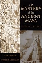 Mystery of the Ancient Maya, The: Revised edition