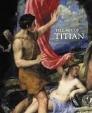 The Age of Titian: Venetian Renaissance Art from Scottish Collections