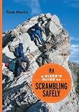 A Hiker's Guide to Scrambling Safely