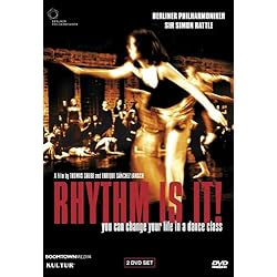 Rhythm Is It! You Can Change Your Life in a Dance Class