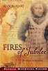 Fires of Jubilee (Aladdin Historical Fiction)